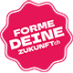 Forme Deine Zukunft